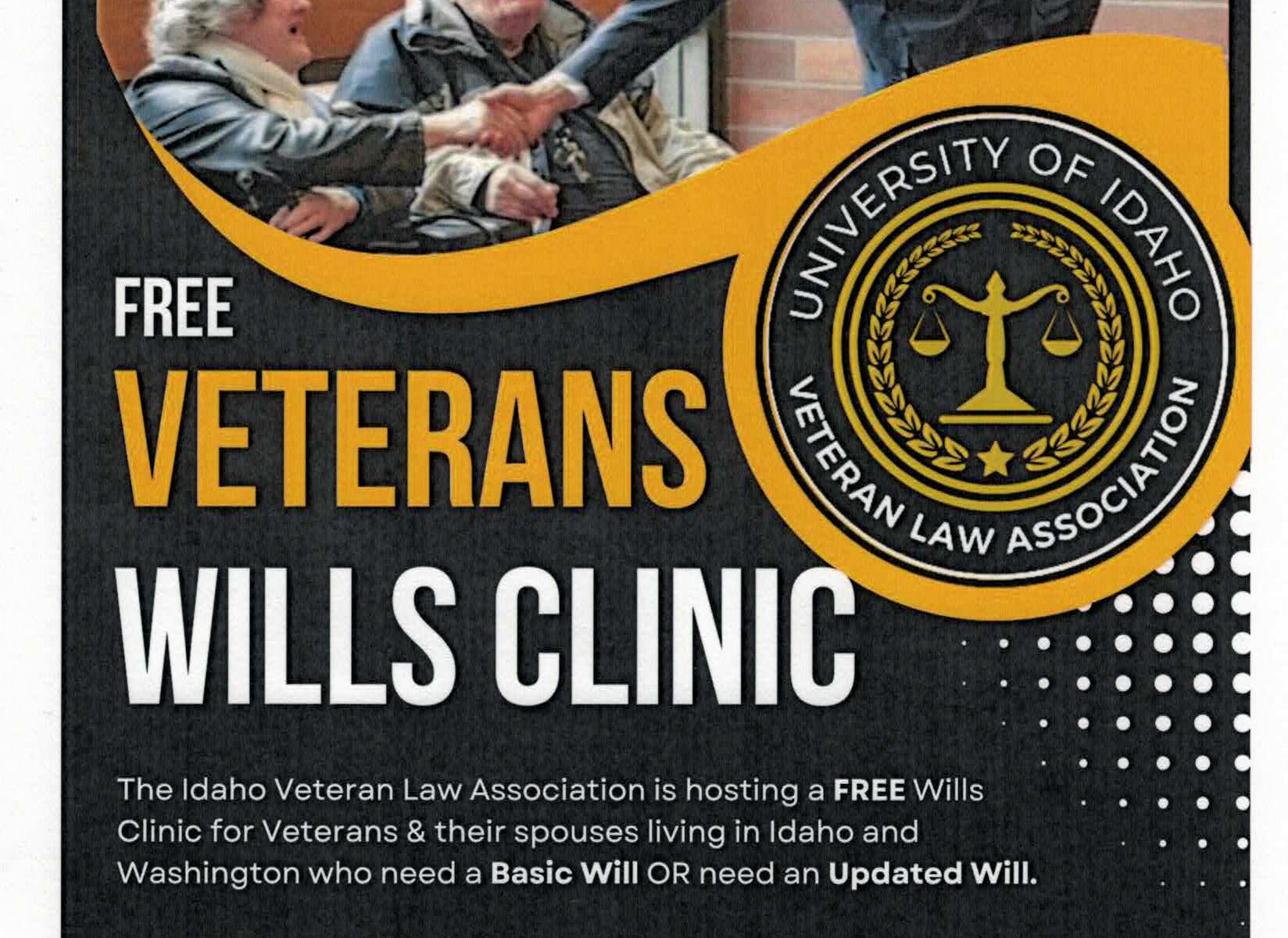 Free Veterans Wills Clinic in Moscow, Idaho – February 8, 2025, offering free will preparation for veterans and their spouses.